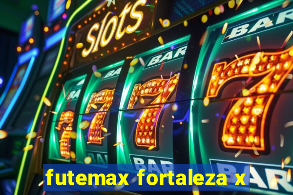 futemax fortaleza x